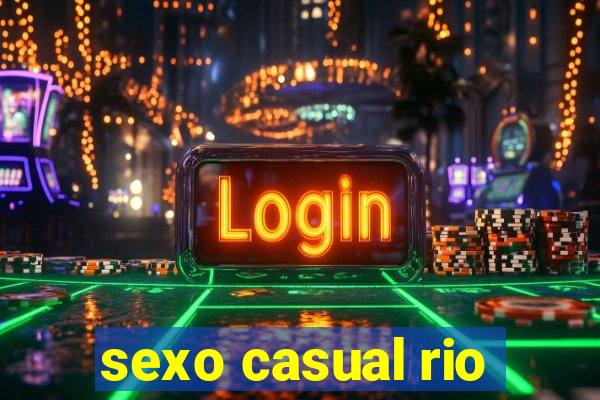 sexo casual rio